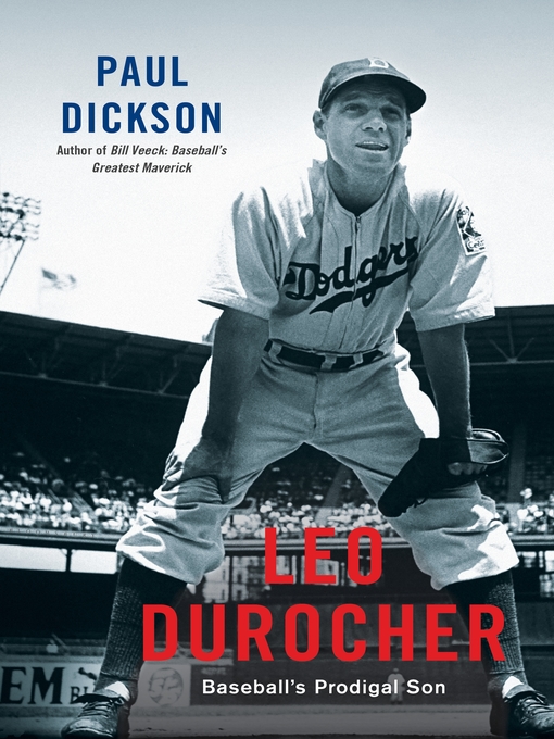 Title details for Leo Durocher by Paul Dickson - Available